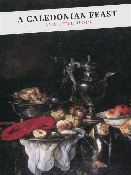 Title details for A Caledonian Feast by Annette Hope - Available